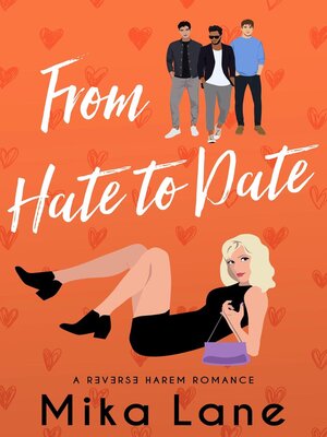 cover image of From Hate to Date